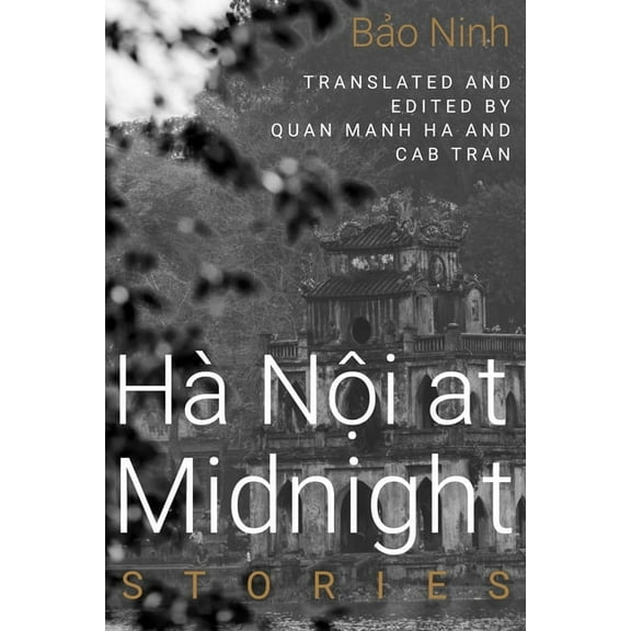 Diasporic Vietnamese Artists Network Hanoi at Midnight: Stories, (Paperback)