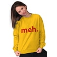 thumbnail image 4 of Meh Careless Sarcastic Satire Funny Sweatshirt for Men or Women Brisco Brands 3X, 4 of 6