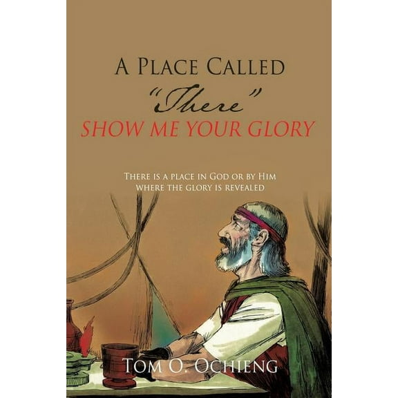 A Place Called "There", (Paperback)