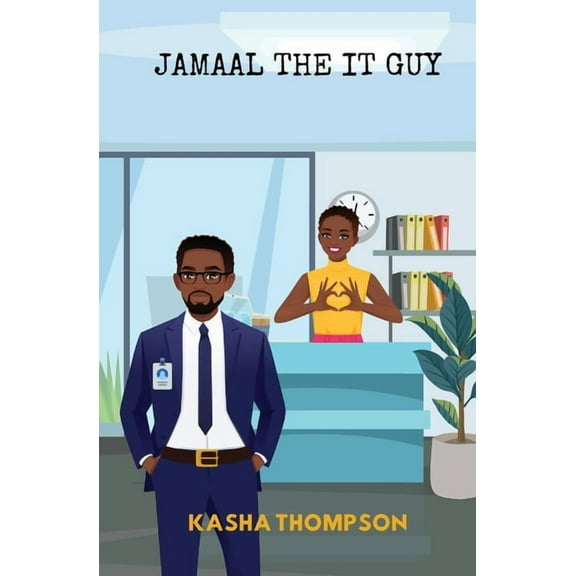 Jamaal The IT Guy, (Paperback)