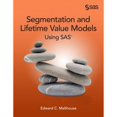 thumbnail image 1 of Pre-Owned Segmentation and Lifetime Value Models Using SAS (Paperback) 1612906966 9781612906966, 1 of 1