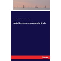Abdul Erzerums neue persische Briefe (Paperback)