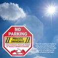 thumbnail image 6 of No Parking Private Driveway Unaut Octagon Sign Weather Resistant Made in the USA, 6 of 6