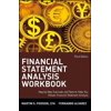 Wiley Finance Financial Statement Analysis Workbook: Step-By-Step Exercises and Tests to Help You Master Financial Statement Analysis, Book 79, (Paperback)