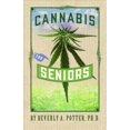 thumbnail image 1 of Cannabis pour Aînés, Beverly A. Potter Broché, 1 of 2