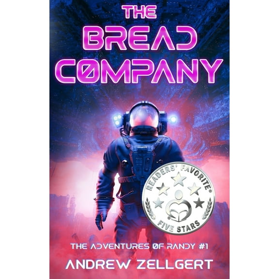 The Adventures of Randy The Bread Company, Book 1, (Paperback)