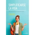 thumbnail image 1 of SIMPLIFICARSE LA VIDA TERAPIAS VERDES LAURENCE EINFALT, 1 of 2