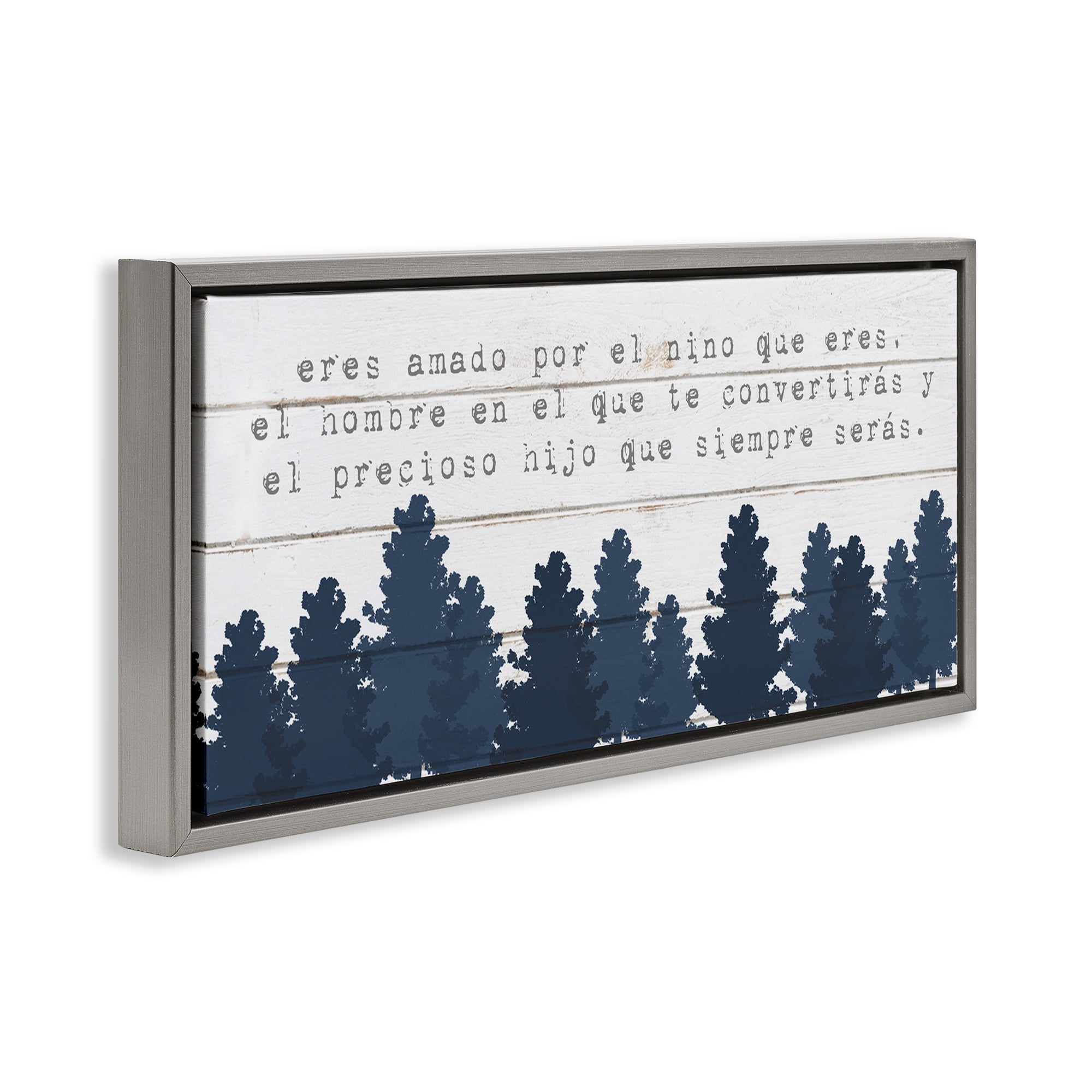 Stupell Industries Eres Amado, Hoy y Siempre Inspirational Quotes & Sayings Painting Gray Floater Framed Art Print Wall Art, 25 x 11