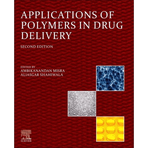 Applications of Polymers in Drug Delivery, (Paperback)