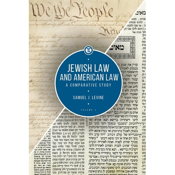 Touro University Press Jewish Law and American Law, Volume 1: A Comparative Study, (Paperback)