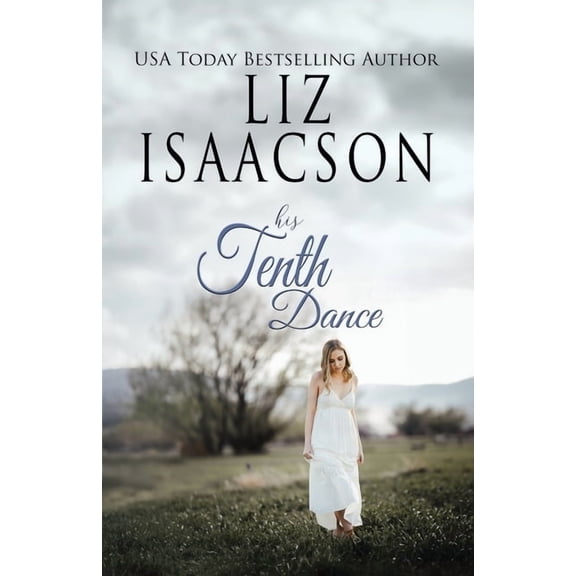 Ivory Peaks Romance His Tenth Dance: A Hammond Family Farm Novel, Book 10, (Paperback)