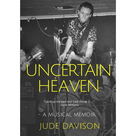 Uncertain Heaven, (Paperback)