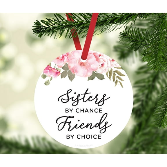 Round Metal Christmas Ornament, Sisters by Chance, Friends by Choice, Floral Graphic, 1-Pack