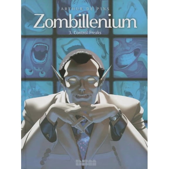 Zombillenium: Zombillenium, Vol. 3 : Control Freaks (Hardcover)