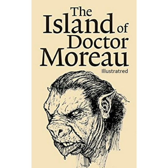 The Island of Dr.Moreau Illustrated (Paperback)