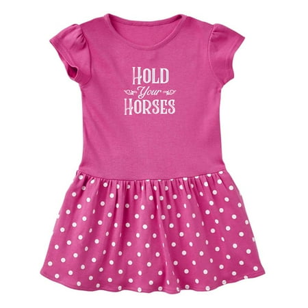 

Inktastic Hold Your Horses in White Gift Baby Girl Dress