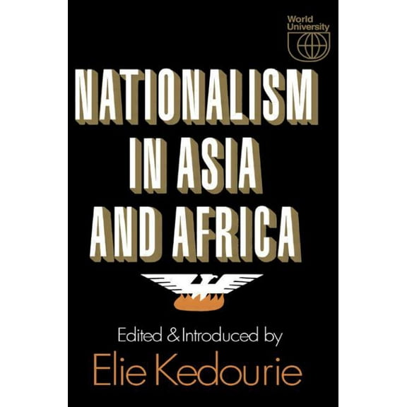 Nationalism in Asia and Africa, (Paperback)