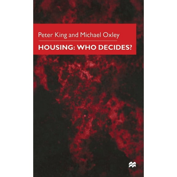 Housing: Who Decides?, (Paperback)