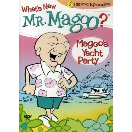 Mr. Magoo: Magoo's Yacht Party (Full Frame)