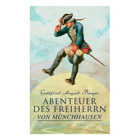 Abenteuer des Freiherrn von MÃ¼nchhausen, (Paperback)