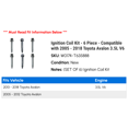 thumbnail image 2 of Ignition Coil Kit - 6 Piece - Compatible with 2005 - 2018 Toyota Avalon 3.5L V6 2006 2007 2008 2009 2010 2011 2012 2013 2014 2015 2016 2017, 2 of 2