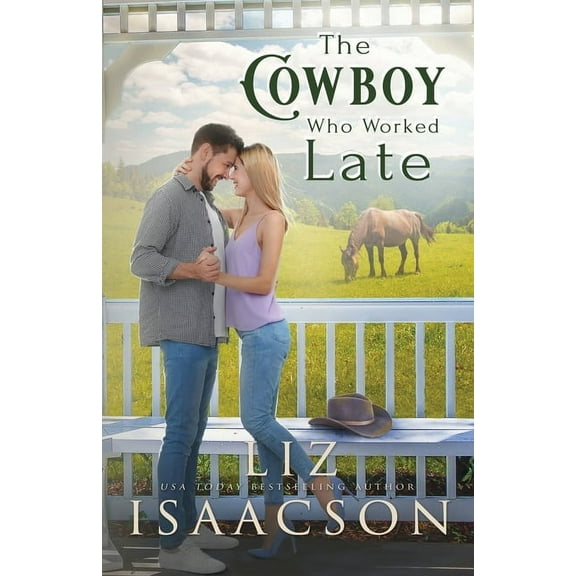 Three Rivers Romance(tm) The Cowboy Who Worked Late: Sweet Forbidden Romance & Small Town Saga, Book 4, (Paperback)