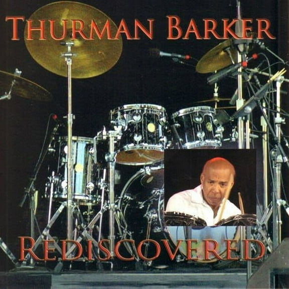 Thurman Barker - Rediscovered - Jazz - CD