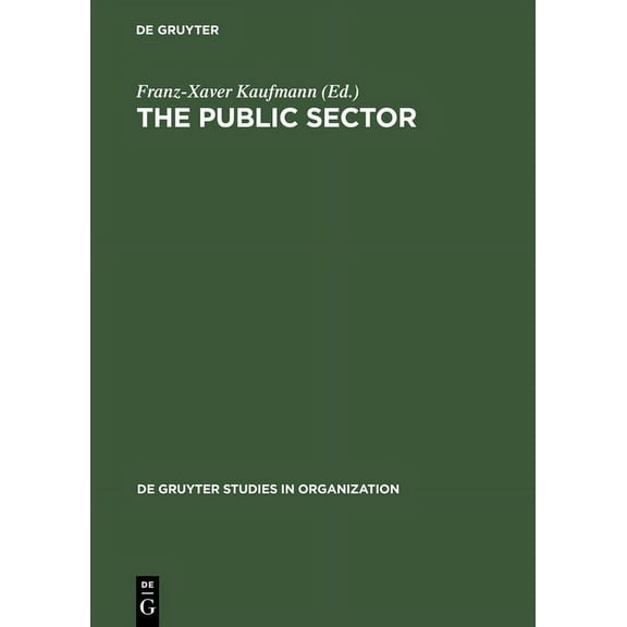de Gruyter Studies in Organization The Public Sector: Challenge for Coordination and Learning, Book 31, (Hardcover)