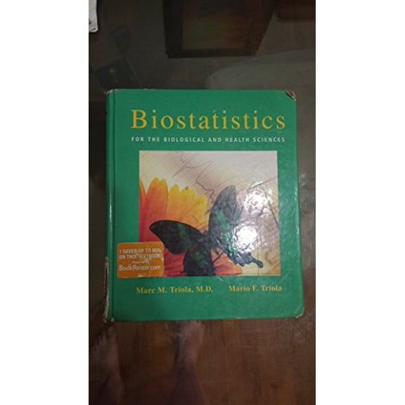 Pre-Owned Biostatistics for the Biological and Health Sciences (Hardcover) 0321194365