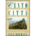 thumbnail image 1 of Pre-Owned Cento Citta: A Guide to the Hundred Cities & Towns of Italy (Paperback) 0805014659 9780805014655, 1 of 1