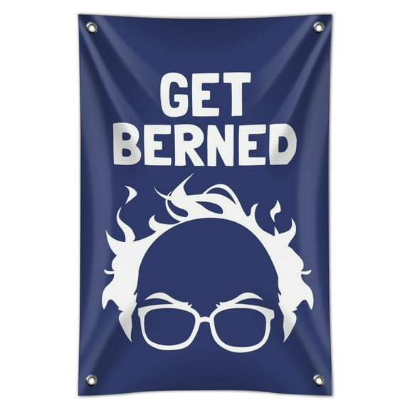 Get Berned Burned Bernie Sanders Burning Democrat Hair Home Business Office Sign