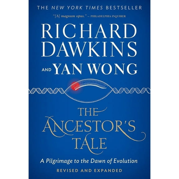 The Ancestor's Tale: A Pilgrimage to the Dawn of Evolution, (Paperback)