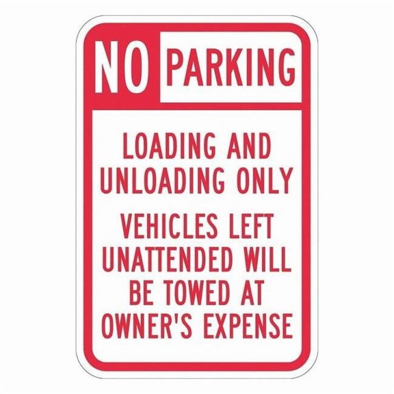 Lyle Loading Zone No Parking Sign,18" x 12, T1-1101-DG_12x18 T1-1101-DG_12x18