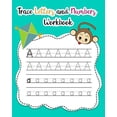 thumbnail image 2 of Trace Letters and Numbers Workbook Trace Letters and Numbers Workbook: Learn How to Write Alphabet Upper and Lower Case and Numbers, Book 2, (Paperback), 2 of 3