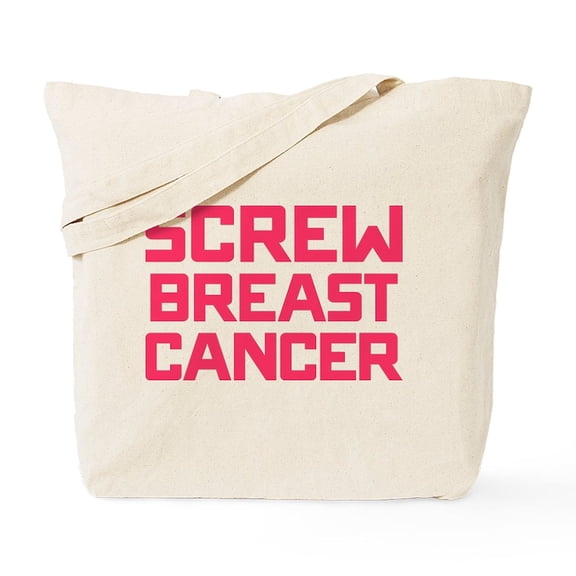 CafePress - Screw Breast Cancer Tote Bag - Unisex Canvas Tote Bag, Beige, 1-Piece