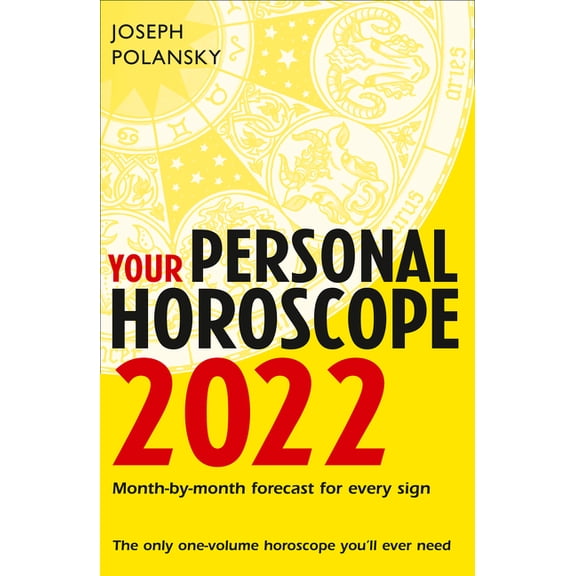 Your Personal Horoscope 2022 (Paperback) by Joseph Polansky