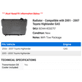 thumbnail image 2 of Radiator - Compatible with 2001 - 2007 Toyota Highlander GAS 2002 2003 2004 2005 2006, 2 of 2