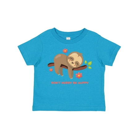 

Inktastic Don t Hurry Sloth Girls Toddler T-Shirt