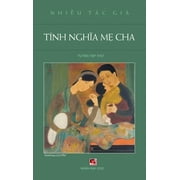 Tnh Ngha M Cha (hard cover - new version) (Hardcover)