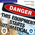 thumbnail image 5 of This Equipment Starts Automatically Sign, OSHA Danger Sign,, 5 of 8