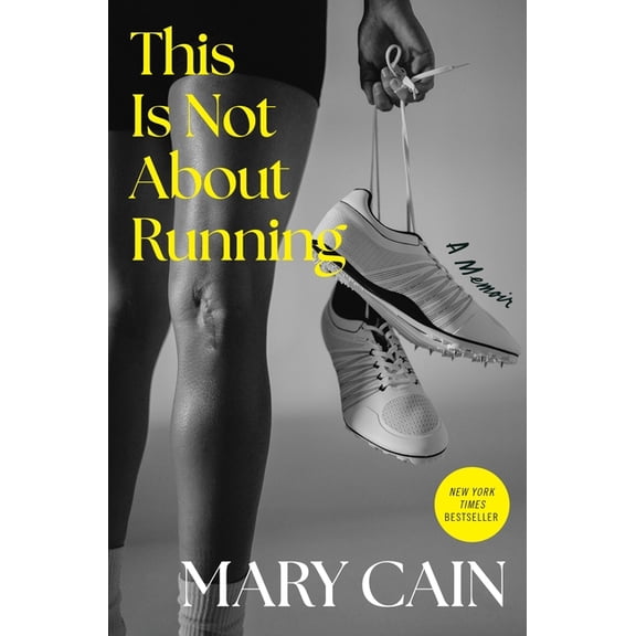 This Is Not about Running: A Memoir, (Hardcover)