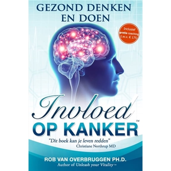 Pre-Owned Invloed op Kanker: Gezond Denken en Doen