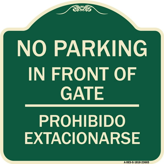 SignMission Designer Series Sign - No Parking Sign No Parking in Front of Gate Prohibido Estacionarse | Green & Tan 18" X 18" Heavy-Gauge Aluminum Architectural Sign | Made in the USA