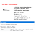 thumbnail image 2 of Left Driver Side Headlight Bracket - Compatible with 2015 - 2019 Volkswagen Golf SportWagen 2016 2017 2018, 2 of 2