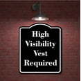 thumbnail image 2 of High Visibility Vest Required BLACK Aluminum Composite Sign 15''x18'', 2 of 9