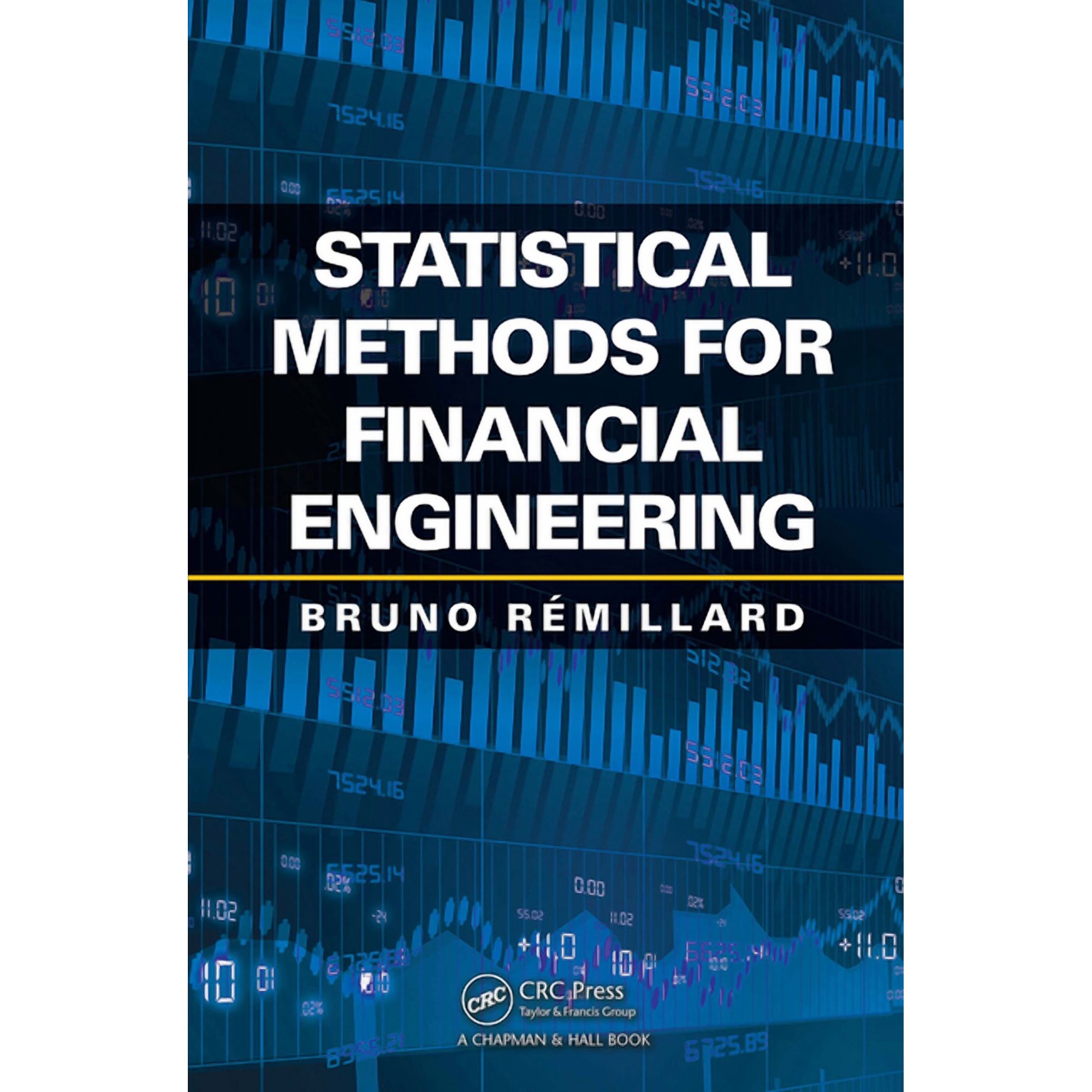 Statistical Methods for Financial Engineering (Paperback)