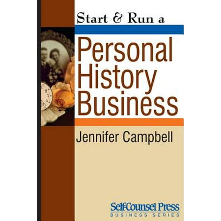 Start & Run a Personal History Business - eBook (Best Personal Business To Start)