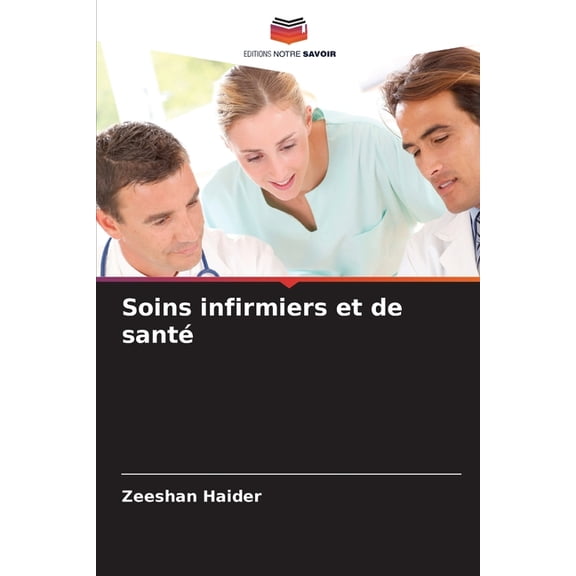 Soins infirmiers et de santé, (Paperback)