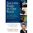 thumbnail image 3 of Success Runs in Our Race: The Complete Guide to Effective Networking in the Black Community, (Paperback), 3 of 3