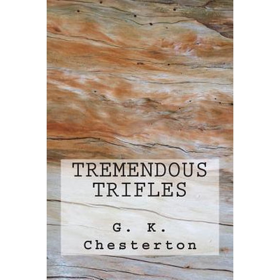 Pre-Owned Tremendous Trifles (Paperback)